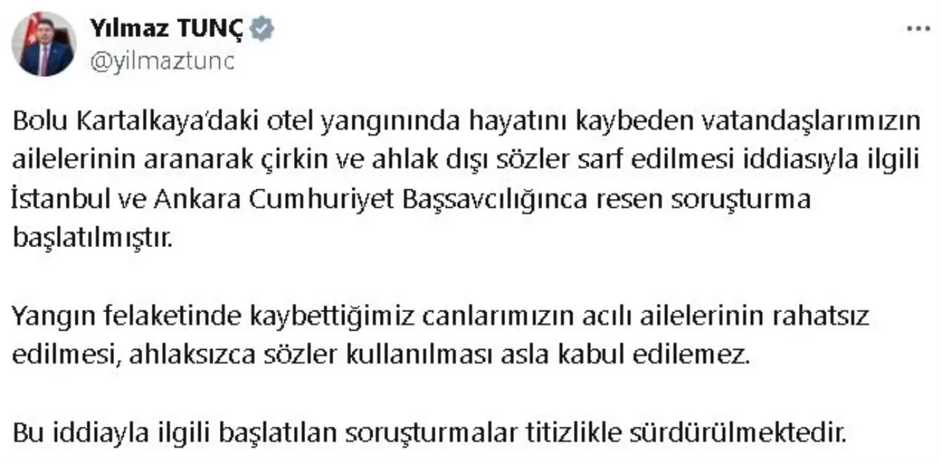 Bakan Tunç: Otel Yangını İle İlgili Soruşturma Başlatıldı