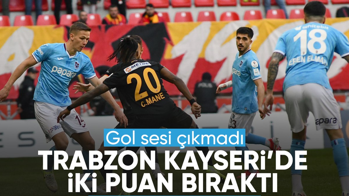 Kayserispor – Trabzonspor maçında gol sesi çıkmadı